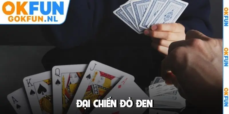 Đại Chiến Đỏ Đen