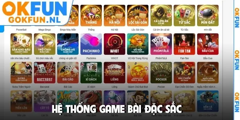 Hệ thống game bài đặc sắc