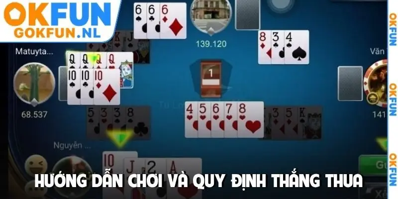 Hướng dẫn chơi và quy định thắng thua