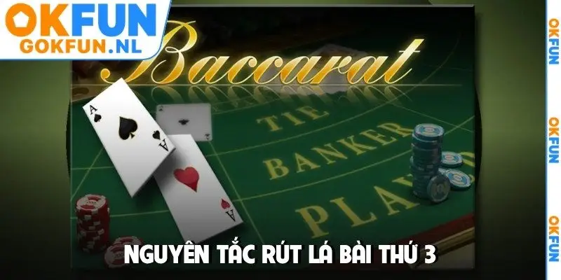 Nguyên tắc rút lá bài thứ 3