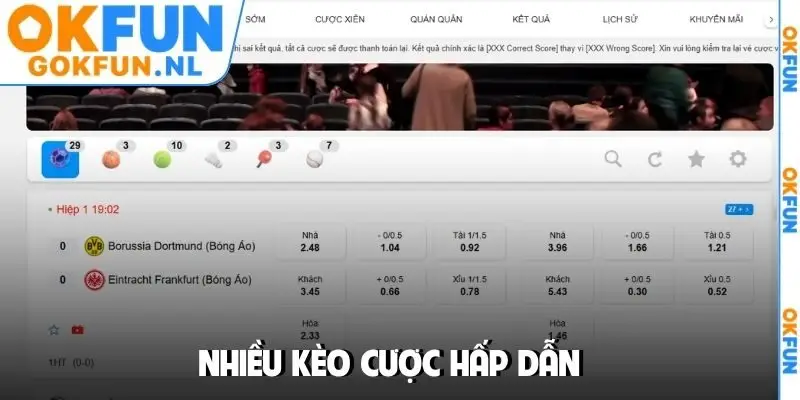 Nhiều kèo cược hấp dẫn