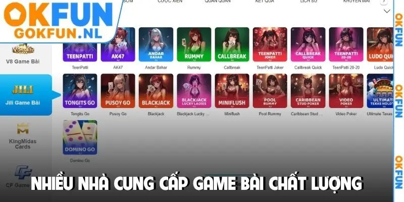 Nhiều nhà cung cấp game bài chất lượng