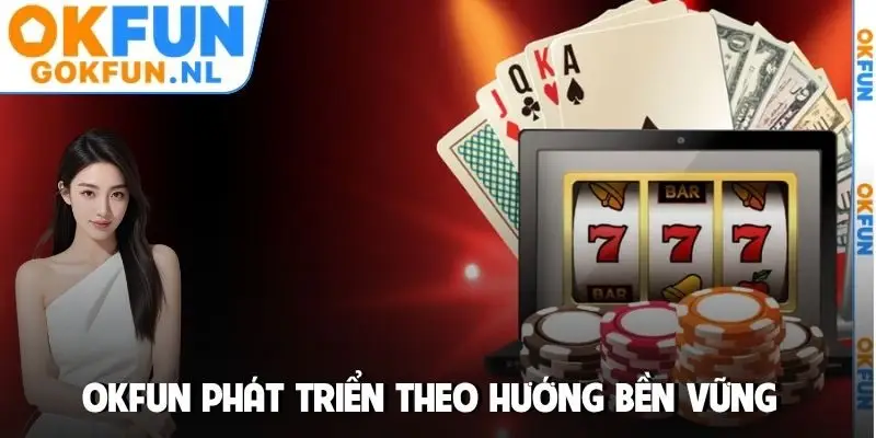 OKFUN phát triển theo hướng bền vững