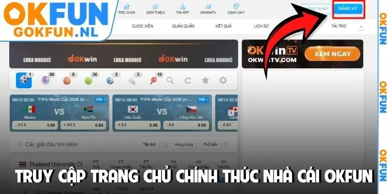 Truy cập trang chủ chính thức nhà cái OKFUN